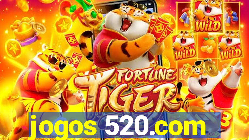 jogos 520.com